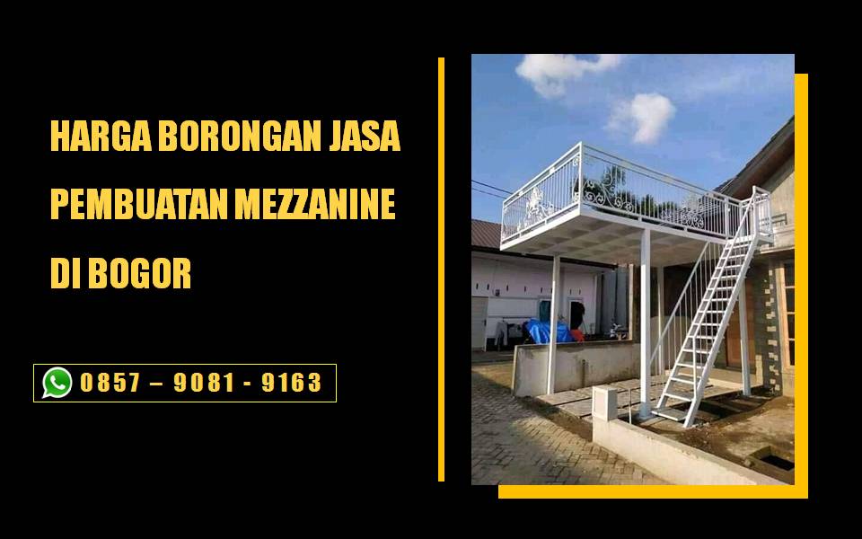 Harga Borongan Jasa Pembuatan Mezzanine Bogor Per Meter