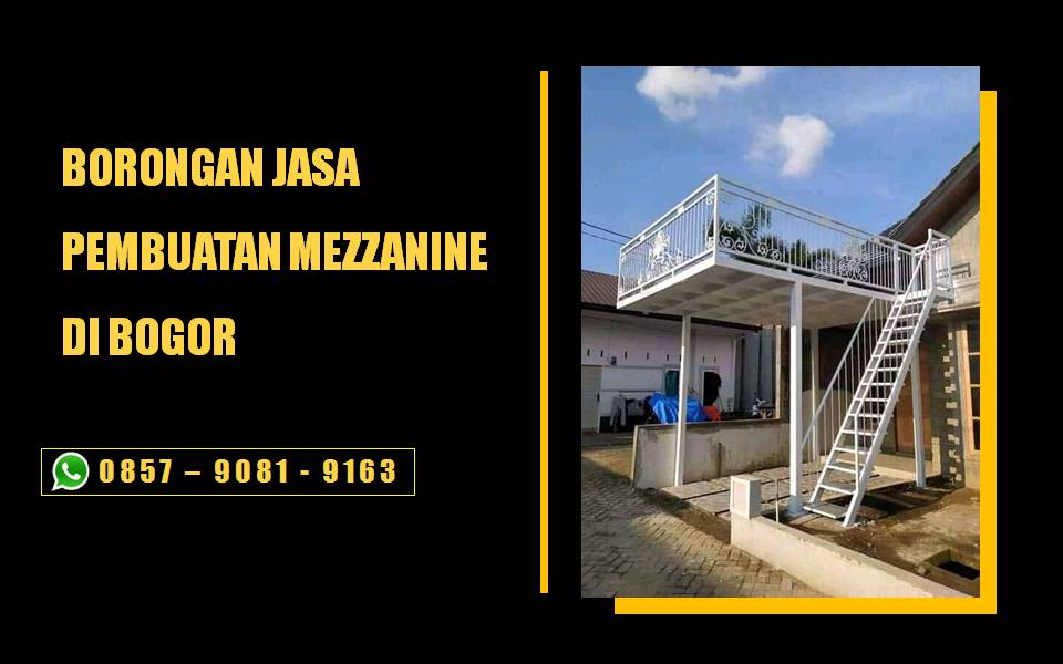 Borongan Jasa Pembuatan Mezzanine Bogor